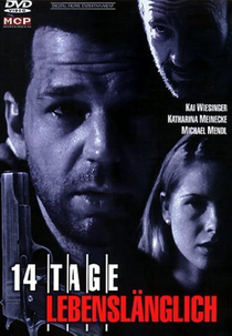 14 Days to Life (14 Tage lebenslänglich)