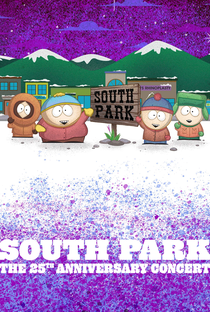 South Park 25° Aniversário: O Concerto - Poster / Capa / Cartaz - Oficial 1