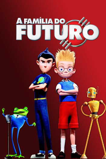  de Filme A Família do Futuro (2007)