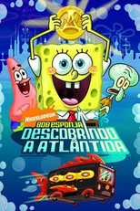 Bob Esponja: Descobrindo a Atlântida (SpongeBob's - Atlantis SquarePantis)