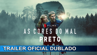 Trailer: As Cores do Mal: Preto 2026 Trailer Oficial Dublado