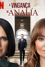 A Vingança de Analía (1ª temporada) (La Venganza de Analía)