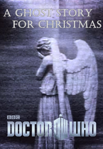 A Ghost Story for Christmas (A Ghost Story for Christmas)