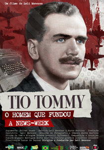 Tio Tommy: O Homem que Fundou a Newsweek (Tio Tommy: O Homem que Fundou a Newsweek)