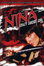 Nina: Crazy Suicide Girl (Nina: Crazy Suicide Girl)