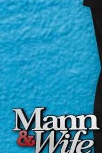 Poster de Série Mann and Wife (2015)