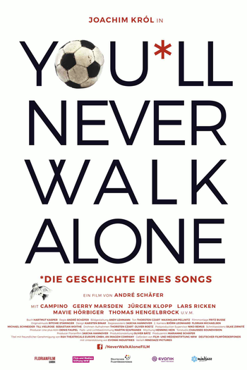  de Filme You’ll Never Walk Alone (2017)