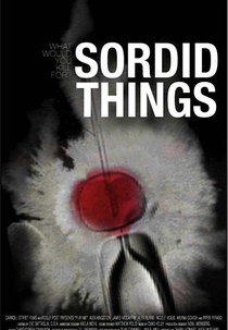 Sordid Things  (Sordid Things )