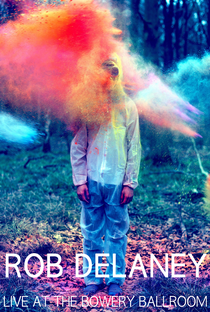 Rob Delaney Live at the Bowery Ballroom - Poster / Capa / Cartaz - Oficial 1
