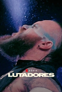 Lutadores (1ª Temporada) - Poster / Capa / Cartaz - Oficial 1
