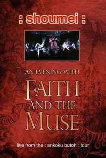 :Shoumei: An Evening with Faith and the Muse - Poster / Capa / Cartaz - Oficial 1