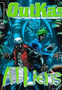 Outkast: ATLiens (Outkast: ATLiens)