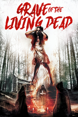 Tales from the Grave: The Movie (Grave of The Living Dead)