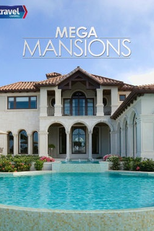Megamansões (Mega Mansions)