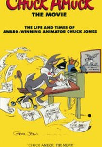 Chuck Amuck: The Movie (Chuck Amuck: The Movie)