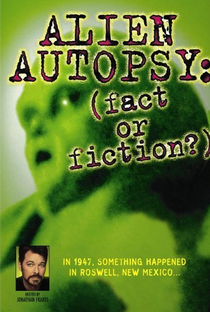 Alien Autopsy: Fact or Fiction? - Poster / Capa / Cartaz - Oficial 1
