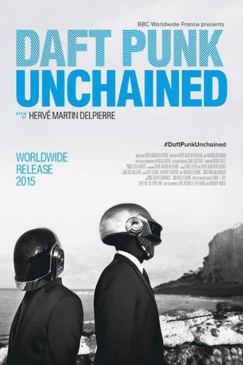 Poster de Filme Daft Punk Unchained (2015)