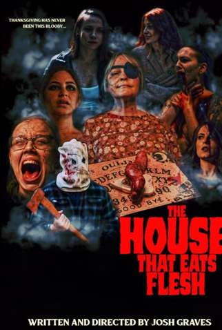 Poster 1 de Filme The House That Eats Flesh (2022)