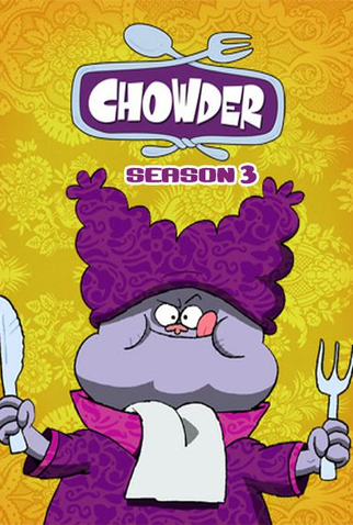 Poster 1 de Série Chowder (3ª Temporada) (2009)
