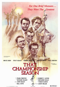 O Campeão da Temporada (That Championship Season)