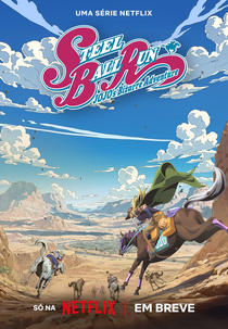JoJo's Bizarre Adventure Part 7: Steel Ball Run (ジョジョの奇妙な冒険 Part7 STEEL BALL RUN)