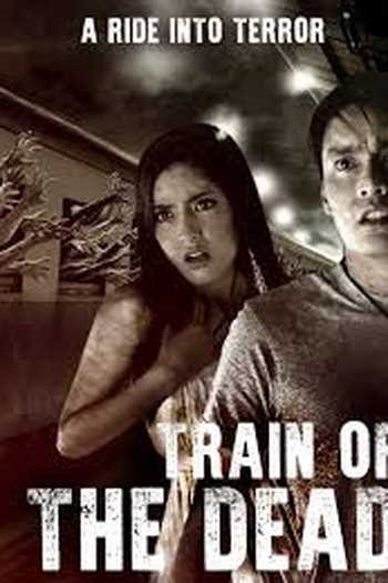  de Filme Train of the Dead (2007)