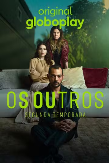  de Série Os Outros (2ª Temporada) (2024)