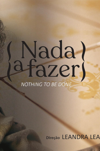  de Filme Nada a Fazer (2025)