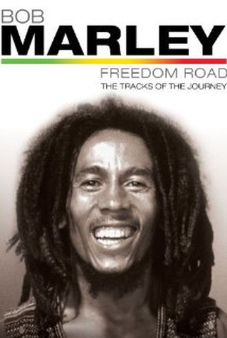 Poster 1 de Filme Bob Marley – Freedom Road (2007)