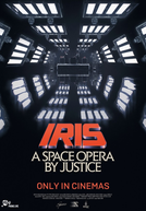IRIS: A Space Opera by Justice (IRIS: A Space Opera by Justice)