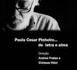 Paulo César Pinheiro - Letra e Alma