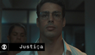 Justiça: confira as primeiras cenas da minissérie da Globo
