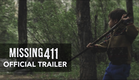 Missing 411 Trailer