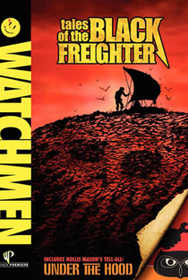 Watchmen: Contos do Cargueiro Negro - Poster / Capa / Cartaz - Oficial 1