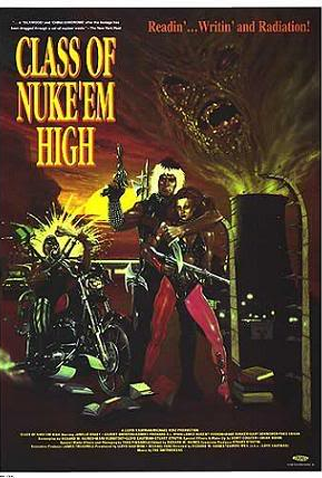Poster 3 de Filme Class of Nuke'Em High (1986)