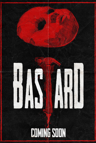Poster 3 de Filme Bastard (2015)