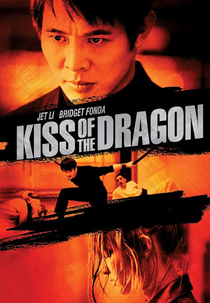 O Beijo do Dragão (Kiss of the Dragon)