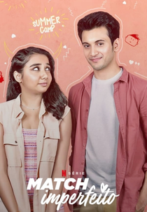 Match Imperfeito (1ª Temporada) (Mismatched (Season 1))