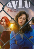 Prisão de Mulheres (1ª Temporada: 1ª Parte) (Avlu (Series 1))