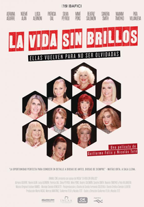 A Vida Sem Brilhos (La vida sin destellos)