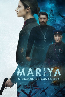 Mariya – O Simbolo de Uma Guerra - Poster / Capa / Cartaz - Oficial 1