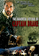 A Fantástica Viagem do Capitão Drake (The Immortal Voyage of Captain Drake)
