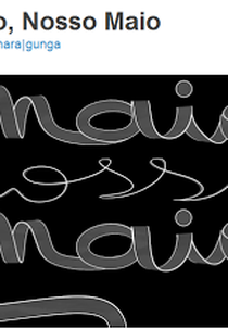 Maio, Nosso Maio  (Maio, Nosso Maio )