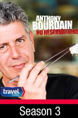 Anthony Bourdain: Sem Reservas (3ª Temporada) (Anthony Bourdain: No Reservations (Season 3))