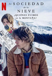 A Sociedade da Neve: Quem fomos na montanha? (La sociedad de la nieve: ¿Quiénes fuimos en la montaña")