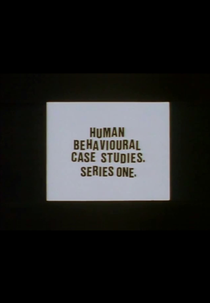 Human Behavioural Case Studies. Series One. (Human Behavioural Case Studies. Series One.)