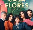A Casa das Flores (1ª Temporada)