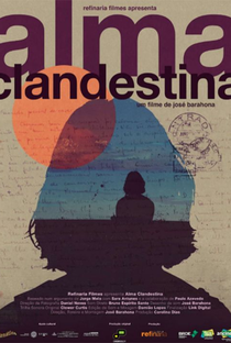 Alma Clandestina - Poster / Capa / Cartaz - Oficial 1