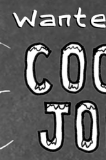 I wanted a 'COOL' Job (I wanted a 'COOL' Job)