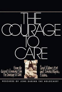 The Courage to Care - Poster / Capa / Cartaz - Oficial 2